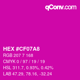 颜色代码: HEX #CF07A8 | qconv.com