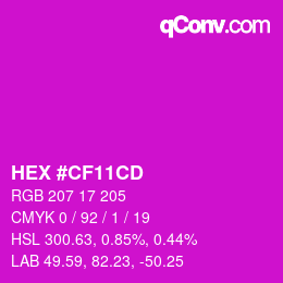 カラーコード: HEX #CF11CD | qconv.com