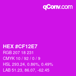 Color code: HEX #CF12E7 | qconv.com