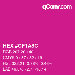 Farbcode: HEX #CF1A8C | qconv.com