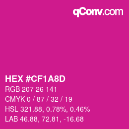 Color code: HEX #CF1A8D | qconv.com