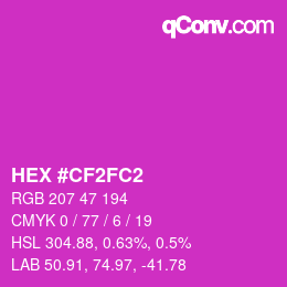 カラーコード: HEX #CF2FC2 | qconv.com