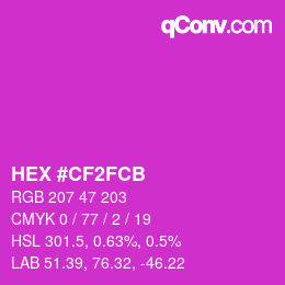 カラーコード: HEX #CF2FCB | qconv.com
