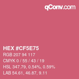 Color code: HEX #CF5E75 | qconv.com