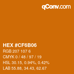 Color code: HEX #CF6B06 | qconv.com