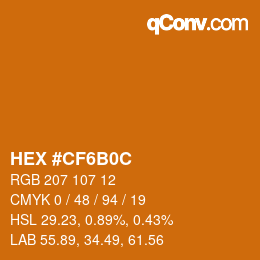 カラーコード: HEX #CF6B0C | qconv.com