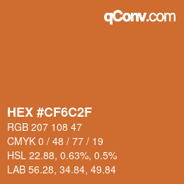 Color code: HEX #CF6C2F | qconv.com