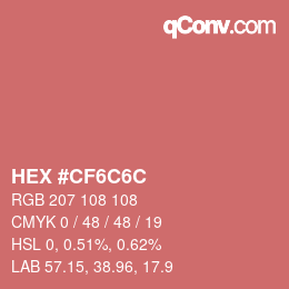 カラーコード: HEX #CF6C6C | qconv.com