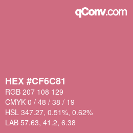 Color code: HEX #CF6C81 | qconv.com