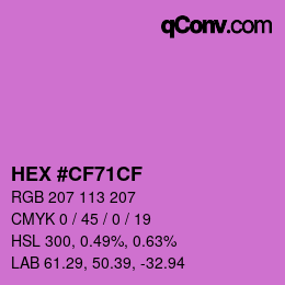 カラーコード: HEX #CF71CF | qconv.com