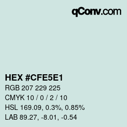 Color code: HEX #CFE5E1 | qconv.com