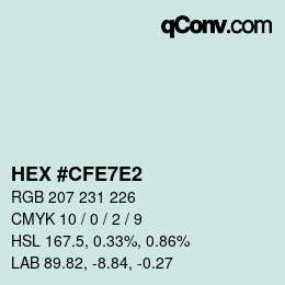 Color code: HEX #CFE7E2 | qconv.com