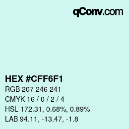 Farbcode: HEX #CFF6F1 | qconv.com