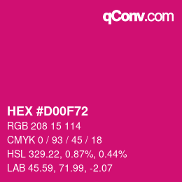 カラーコード: HEX #D00F72 | qconv.com