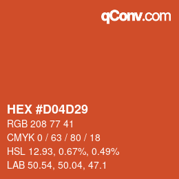カラーコード: HEX #D04D29 | qconv.com