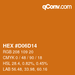 カラーコード: HEX #D06D14 | qconv.com