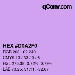 カラーコード: HEX #D0A2F0 | qconv.com