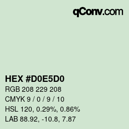 Color code: HEX #D0E5D0 | qconv.com