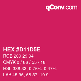 カラーコード: HEX #D11D5E | qconv.com