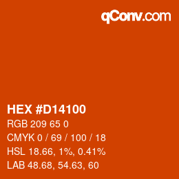 カラーコード: HEX #D14100 | qconv.com