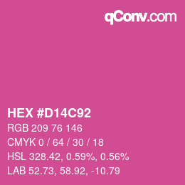 カラーコード: HEX #D14C92 | qconv.com