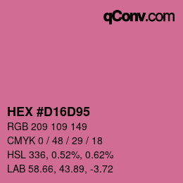 Color code: HEX #D16D95 | qconv.com