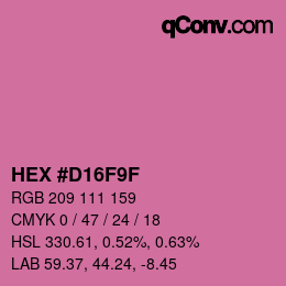 カラーコード: HEX #D16F9F | qconv.com