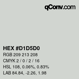 カラーコード: HEX #D1D5D0 | qconv.com
