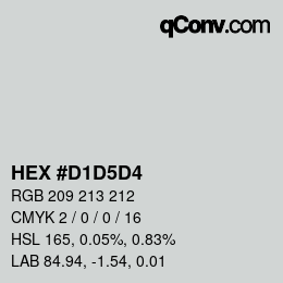 カラーコード: HEX #D1D5D4 | qconv.com