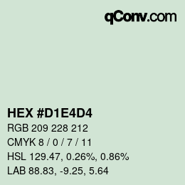 Color code: HEX #D1E4D4 | qconv.com
