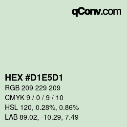 Color code: HEX #D1E5D1 | qconv.com