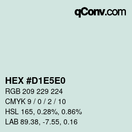 Color code: HEX #D1E5E0 | qconv.com