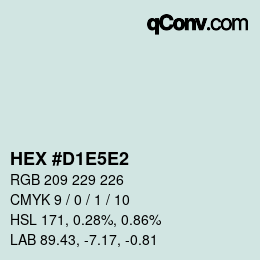 Farbcode: HEX #D1E5E2 | qconv.com