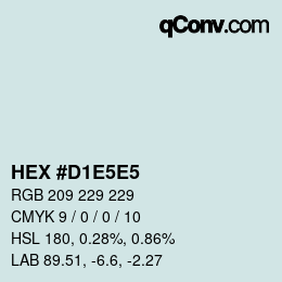 Color code: HEX #D1E5E5 | qconv.com