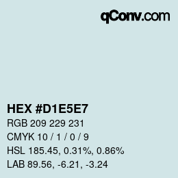 Farbcode: HEX #D1E5E7 | qconv.com