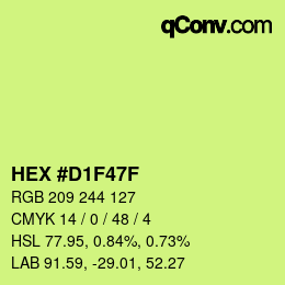 カラーコード: HEX #D1F47F | qconv.com