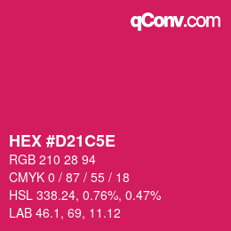 カラーコード: HEX #D21C5E | qconv.com