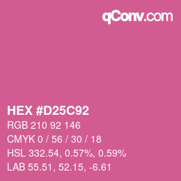 カラーコード: HEX #D25C92 | qconv.com