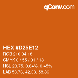 カラーコード: HEX #D25E12 | qconv.com