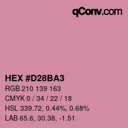 カラーコード: HEX #D28BA3 | qconv.com