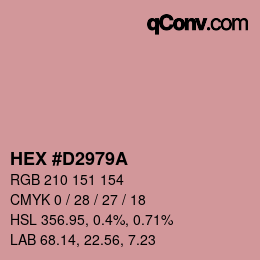カラーコード: HEX #D2979A | qconv.com