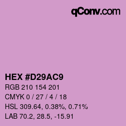 カラーコード: HEX #D29AC9 | qconv.com