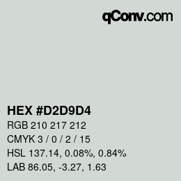 Color code: HEX #D2D9D4 | qconv.com