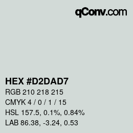 カラーコード: HEX #D2DAD7 | qconv.com