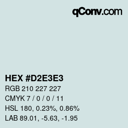 Color code: HEX #D2E3E3 | qconv.com