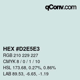 カラーコード: HEX #D2E5E3 | qconv.com