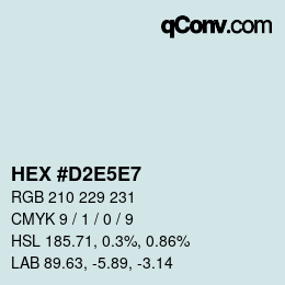 カラーコード: HEX #D2E5E7 | qconv.com