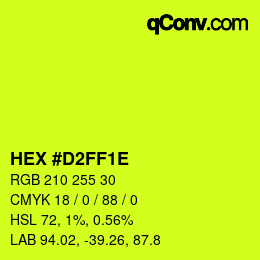 Color code: HEX #D2FF1E | qconv.com