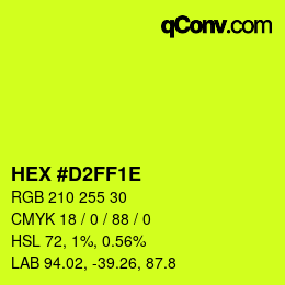 カラーコード: HEX #D2FF1E | qconv.com