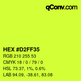 Color code: HEX #D2FF35 | qconv.com